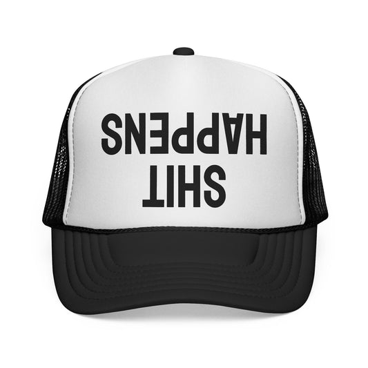 Sh!t Happens Trucker Hat