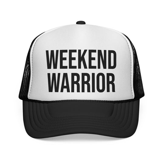 Weekend Warrior Trucker Hat