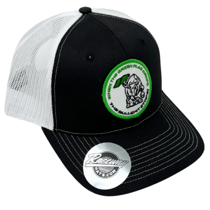 When The Green Flag Drops The Bullsh!t Stops Patch Trucker Hat
