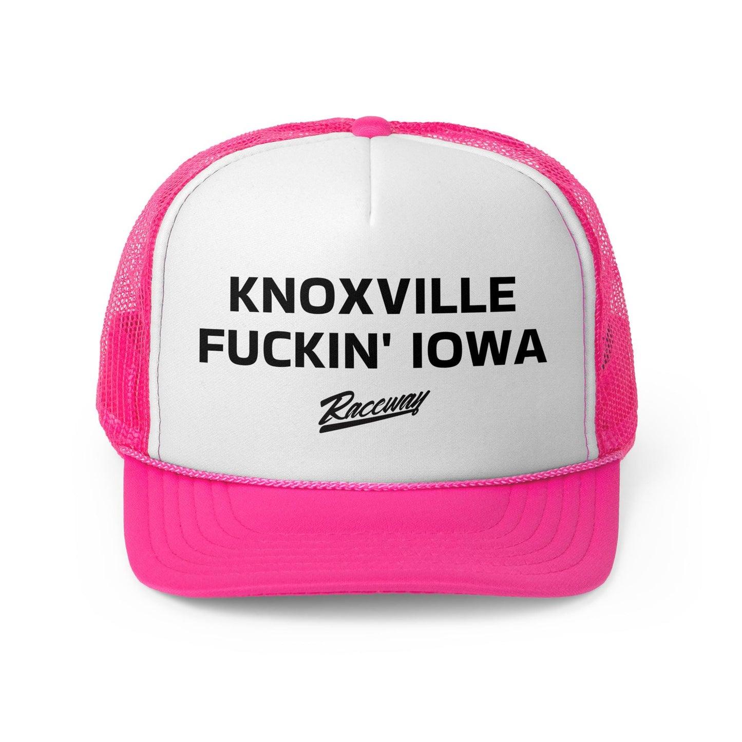 Raceway Hats 5-Panel Foam Knoxville Fuckin' Iowa Trucker Hat