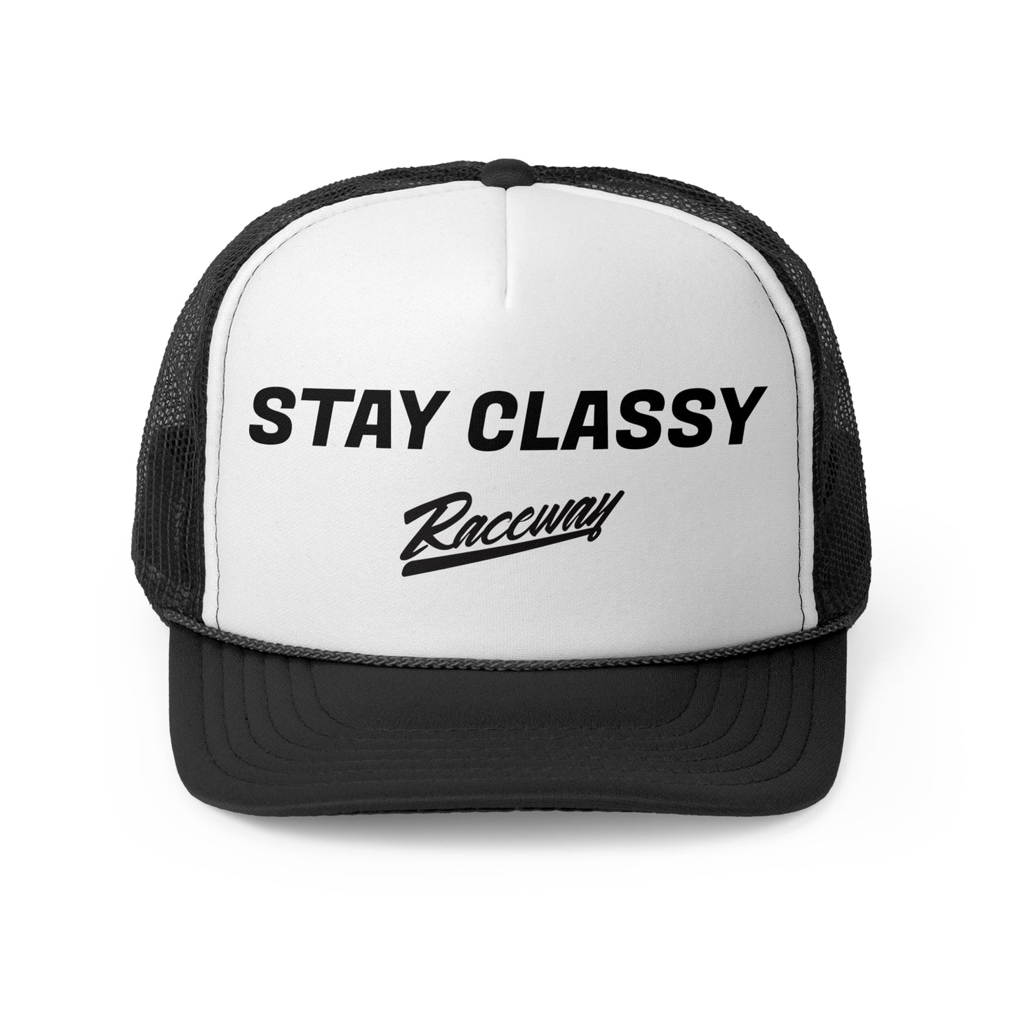 Raceway Hats 5-Panel Foam Trucker Hat - "Stay Classy"
