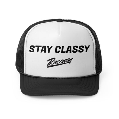 Raceway Hats 5-Panel Foam Trucker Hat - "Stay Classy"