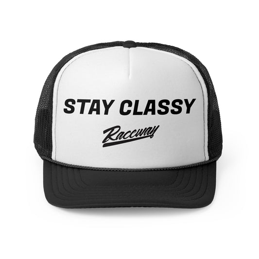 Raceway Hats 5-Panel Foam Trucker Hat - "Stay Classy"