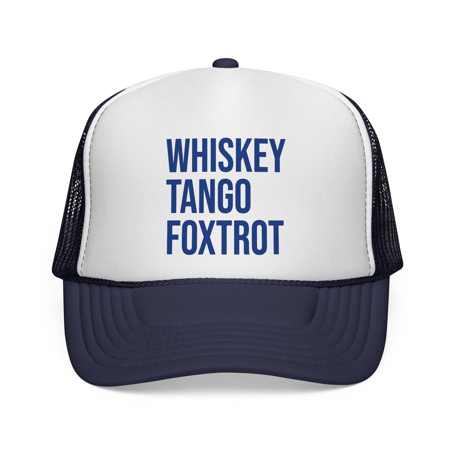 Whiskey Tango Foxtrot Trucker Hat