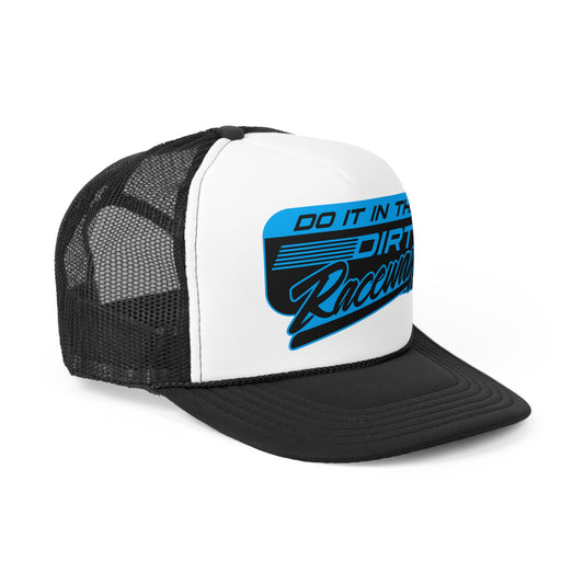 Raceway Hats 5-Panel Foam Trucker Hat Modern Style "Do It In The Dirt" Graphic