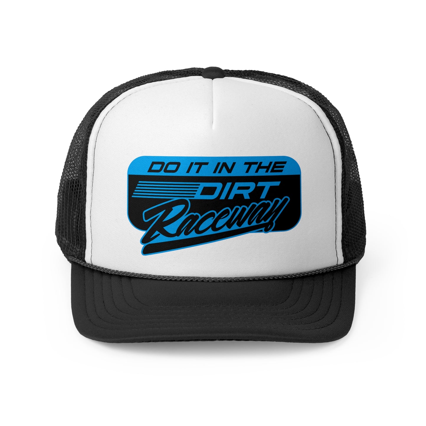 Raceway Hats 5-Panel Foam Trucker Hat Modern Style "Do It In The Dirt" Graphic