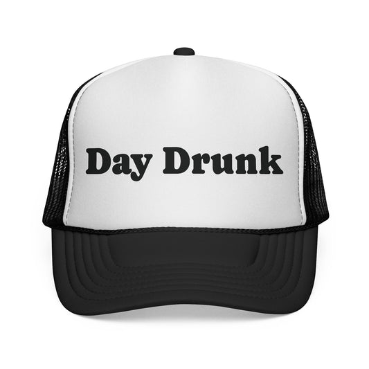 Day Drunk Trucker Hat