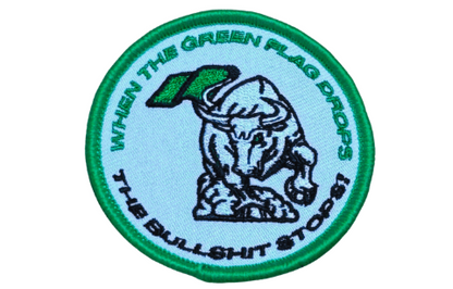6-Panel Snapback Trucker Hat with "When The Green Flag Drops The Bullshit Stops" Patch
