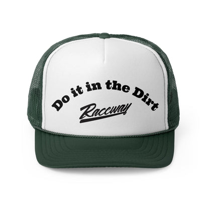 Raceway Hats 5-Panel Foam Do it in the Dirt Trucker Hat
