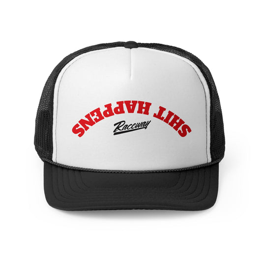 Raceway Hats 5-Panel Upside Down Shit Happens Foam Trucker Hat