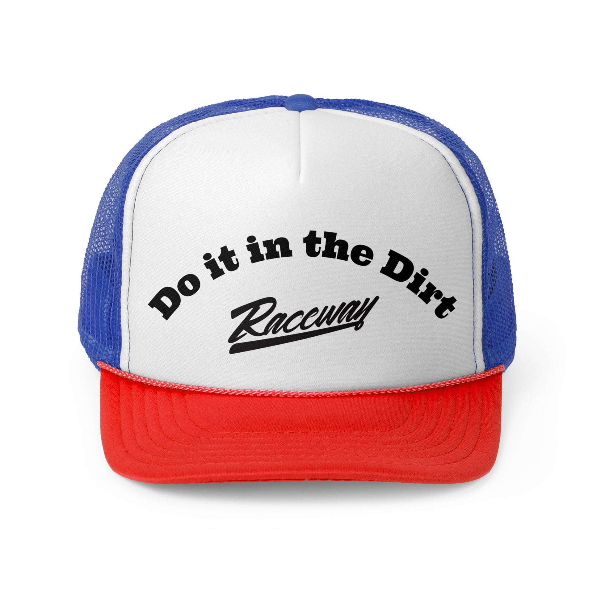 Raceway Hats 5-Panel Foam Do it in the Dirt Trucker Hat