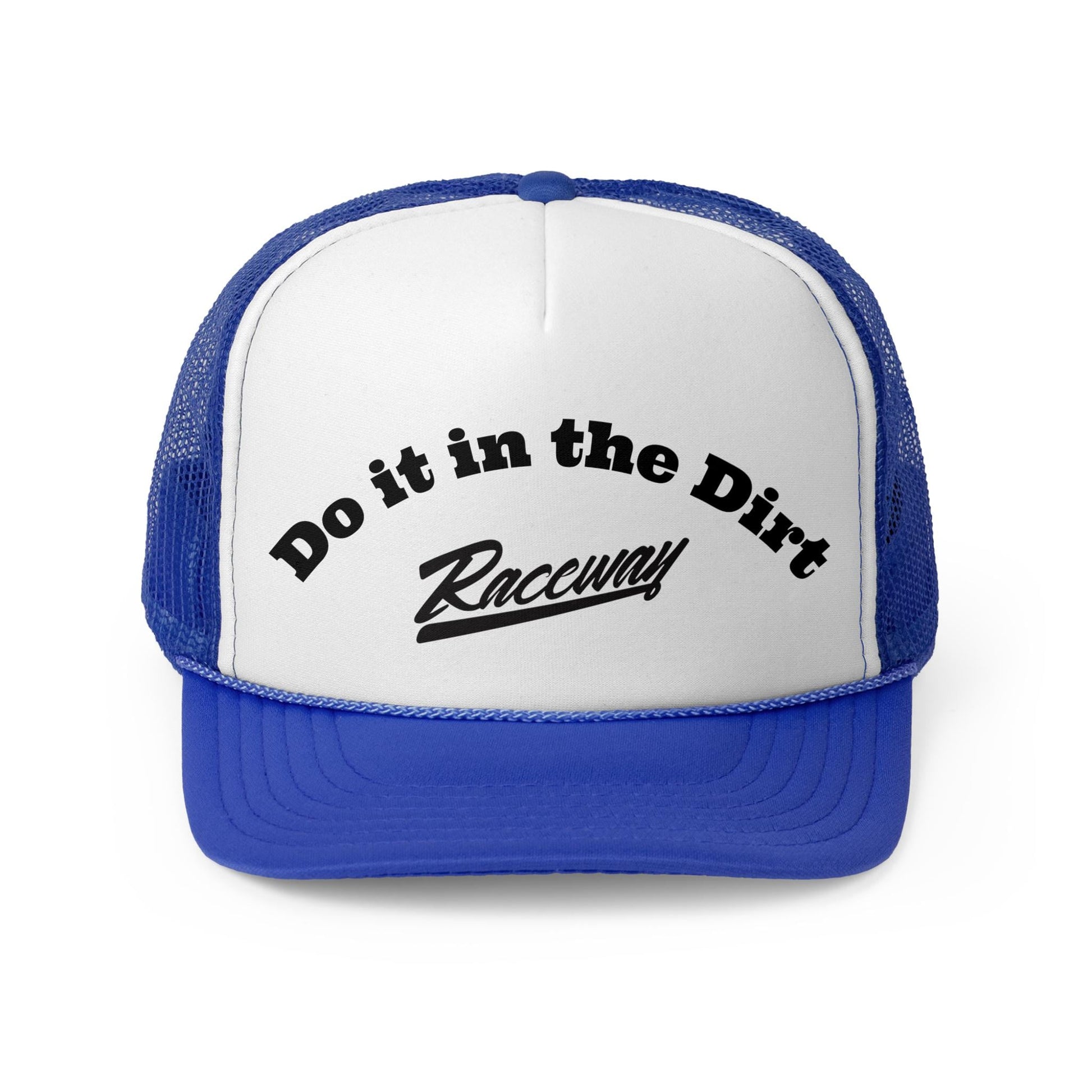 Raceway Hats 5-Panel Foam Do it in the Dirt Trucker Hat